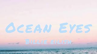 Ocean Eyesbillie Eilish s Sped Up