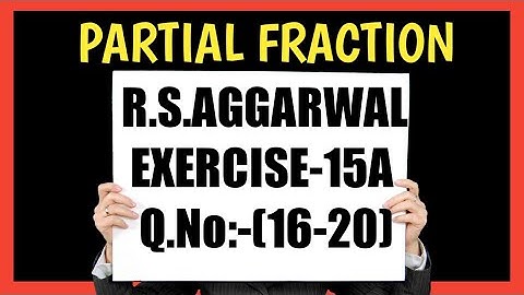 EX-15A(16-20),Class-12 R.S.Aggarwal  Maths