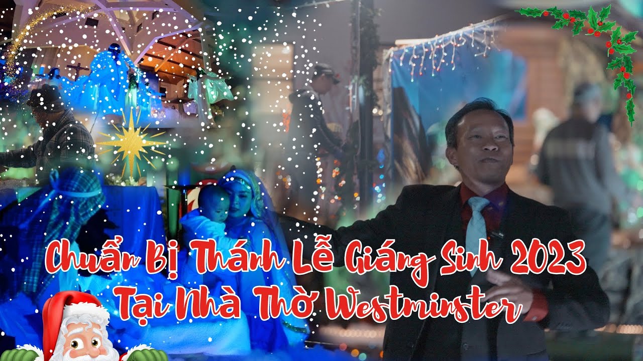 Chuẩn bị thánh lễ Giáng Sinh 2025 tại nhà thờ Westminster YouTube