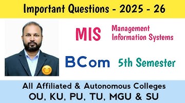 MIS Important Questions 2025-26 Bcom 5th Semester V Sem Imp Gunshot OU KU TU PU SU MGU