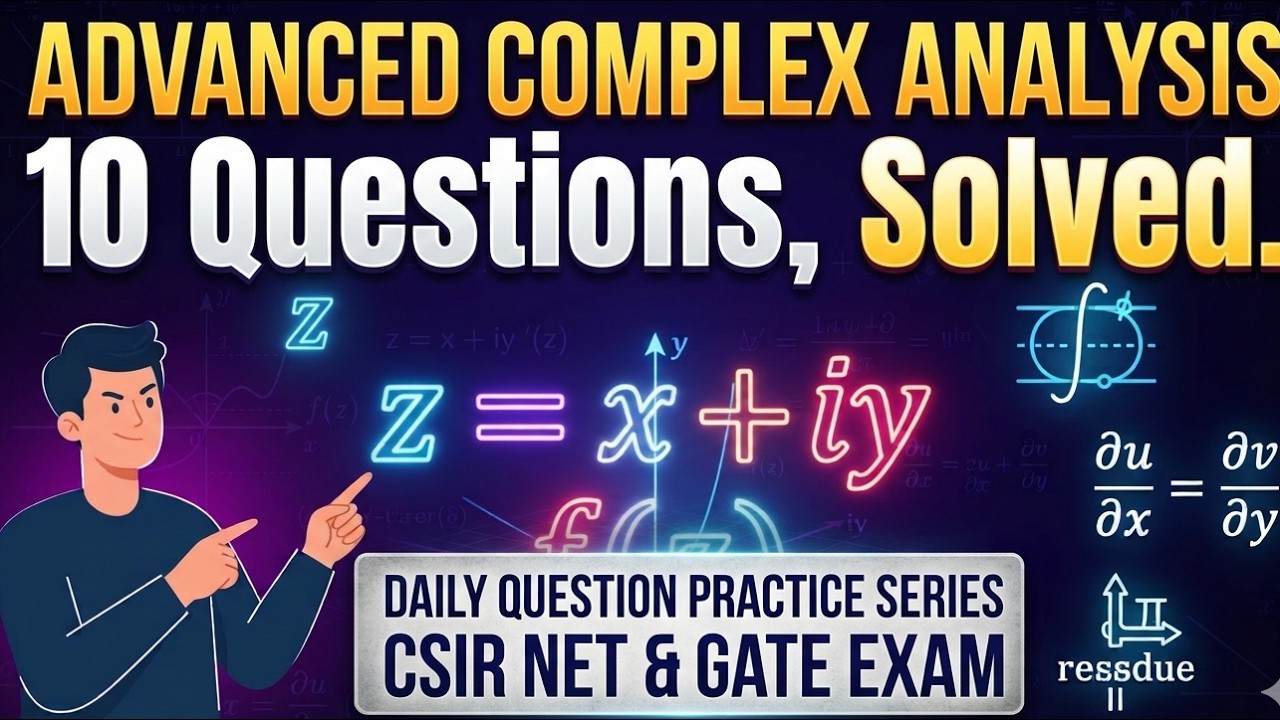 COMPLEX ANALYSIS CSIR NET/GATE EXAM QUESTION PRACTICE - YouTube