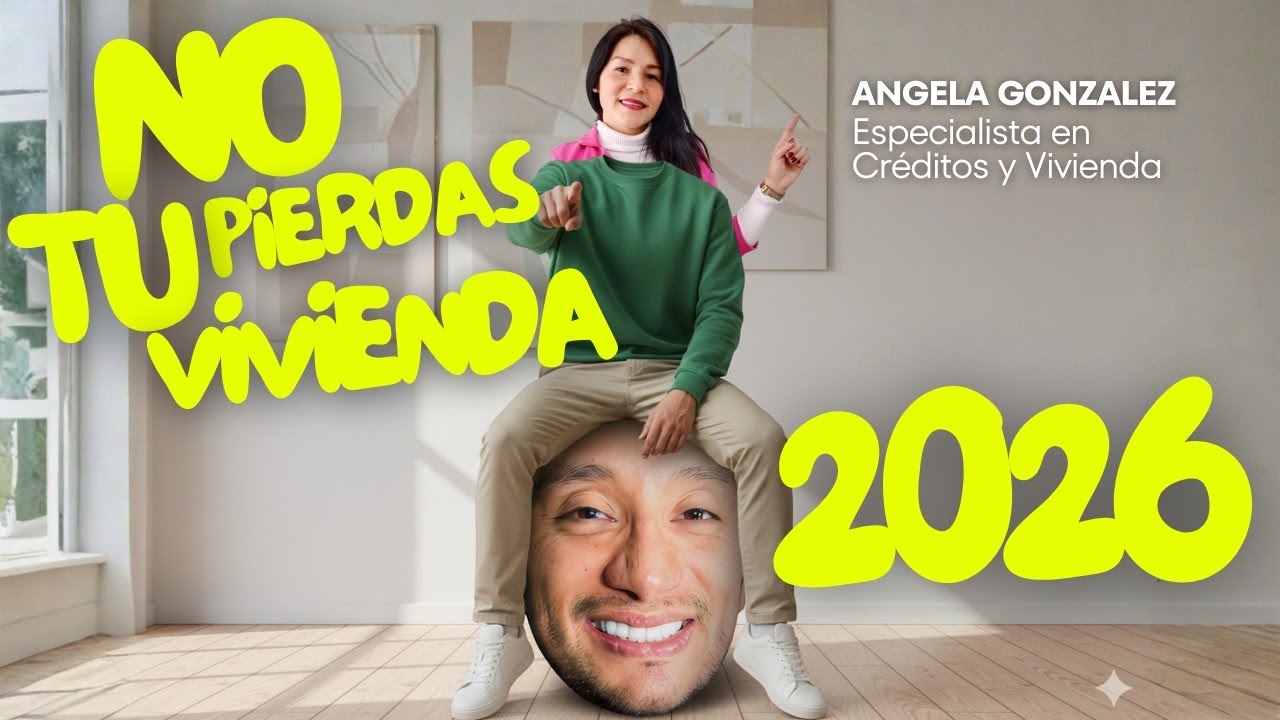 🏠📉 ¿Comprar vivienda en 2026 será más difícil? | Impacto del salario mínimo 2026