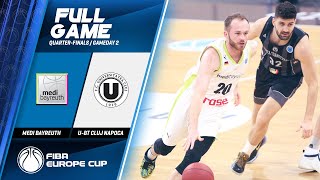 medi Bayreuth v U-BT Cluj Napoca - Full Game - FIBA Europe Cup 2019