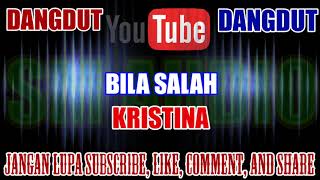 Karaoke Dangdut KN7000 Tanpa Vokal | Bila Salah - Kristina HD