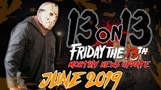 13 On 13 - Friday The 13th News Update - June 2019