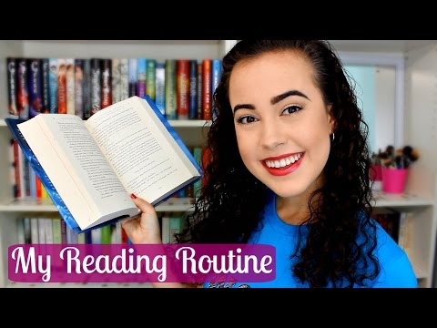 MY READING ROUTINE