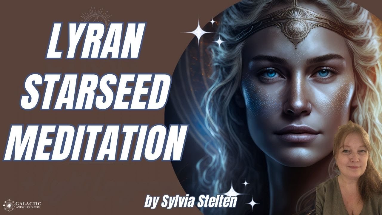 Lyran Starseed Meditation & Light Language by Sylvia Stelten (QSG ...
