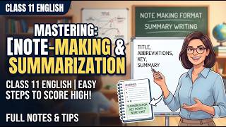 Class 11 English Note Making and Summarization notes #WritingSkills #NoteMaking #Class11English