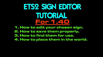 ETS2 1.40: How to use the Sign Editor