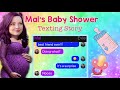 Mal’s baby shower, Texting story, Descendants ✨ Trio of Stars