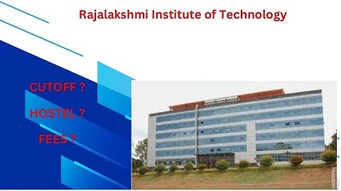 Rajalakshmi Institute Of Technology New hostel rules & Regulations