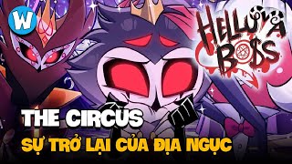 THE CIRCUS | SỰ TRỞ LẠI CỦA HELLUVA BOSS