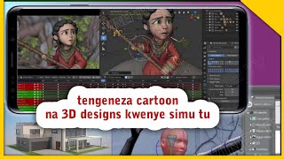 ifahamu app ya kutengeneza animation kwenye simu na kufanya 3D modeling. Utashangaa