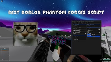 Phantom Forces Script Roblox (PASTEBIN) silent aim, aimbot, and more.