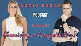 Chemistry or Compatibility  #dating