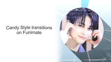 Candy style transitions on Funimate