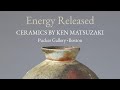 Potter's Talk with Ken Matsuzaki and Andrew Maske