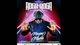🔥🔥🔥 ROGA ROGA : MOYINI MBOTE (version finale)