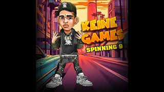 SPINNING 9 - KEINE GAMES (Prod. by BeatsByHD91)