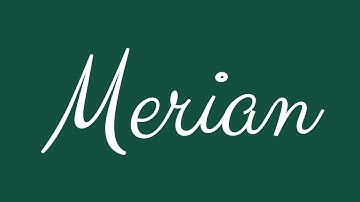 Learn how to Write the Name Merian Signature Style in Cursive Writing