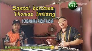 Pembayaran ansur ansur _Thomas Intiang (Live version)