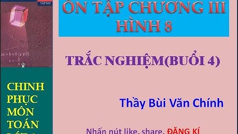 Bài tập trắc nghiệm hình 8 chương 3 năm 2024