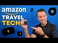 6 Awesome AMAZON TRAVEL TECH Accessories (Travel Tech Essentials 2023)