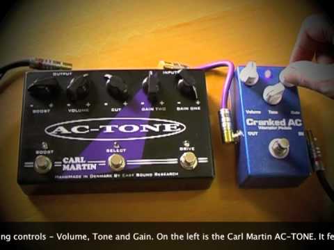 Carl Martin AC-TONE vs. Wampler Pedals CRANKED AC