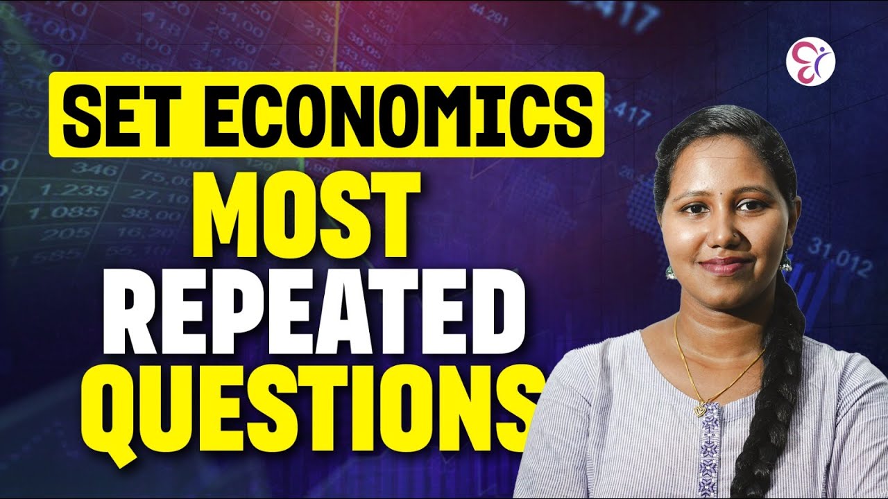 SET ECONOMICS MOST REPEATED QUESTIONS | SET EXAM COACHING CLASS | KERALA SET EXAM 2026