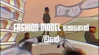 Ian Blackett - Fashion Model (මගේ කෙල්ල වැඩිය) ft.Maliya, Jay Princce, Assasinandie( Audio)