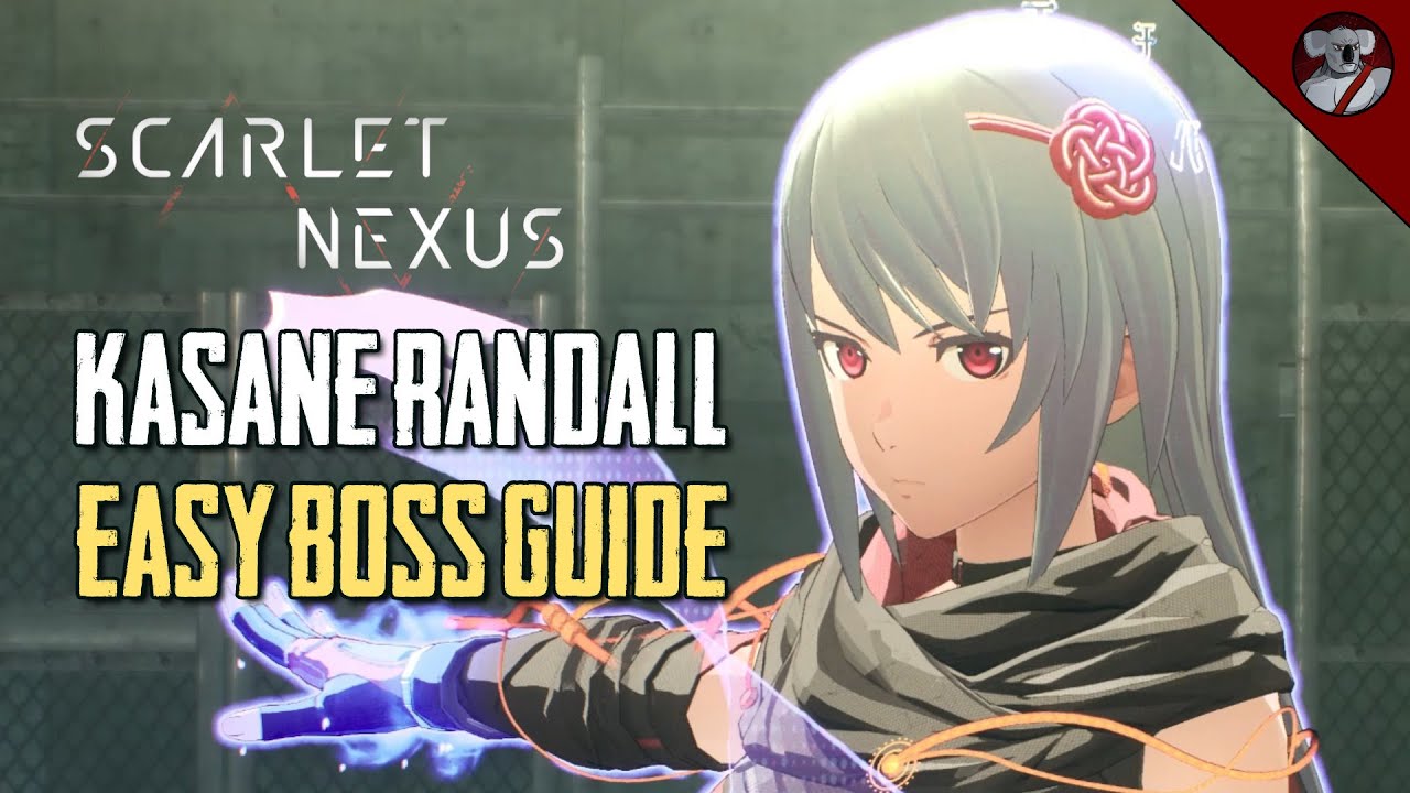 Scarlet Nexus - How to Beat - Kasane Randall (Boss Guide) 