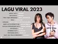 LAGU TIKTOK VIRAL - LAGU INDONESIA TERBAIK 2023 || Surat Hati, Satu-Satu || (Lagu Pop Hits 2023)