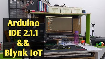 BELAJAR ARDUINO #109 - Blynk IoT Terbaru dan Arduino IDE 2.1.1