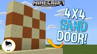 (BROKEN) Minecraft BE SUPER FAST 4X4 SAND DOOR! (PE/Xbox/PS4/Windows10/Switch)