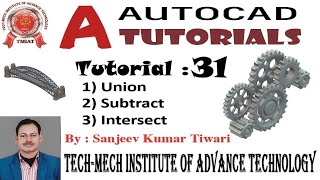 AutoCAD 2020 Basic to Advance Tutorial 31 :  Union, Subtract & Intersect in AutoCAD