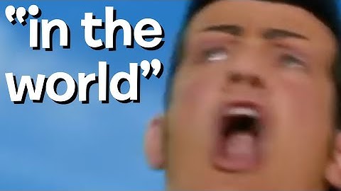 All LazyTown episodes, but only when they mention stuff in the world