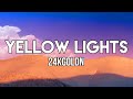 24kGoldn - Yellow Lights (Lyrics)