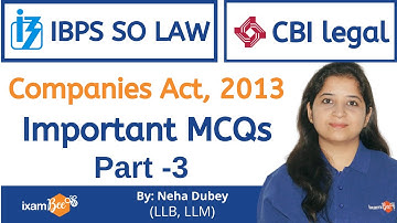 IBPS SO & CBI Law Officer | Important MCQs Part 3 | Companies Act, 2013| By Neha Dubey
