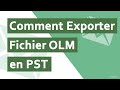 Comment exporter olm vers pst