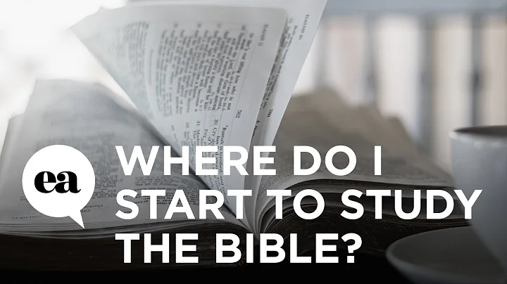 Discover the Perfect Starting Point for Bible Study