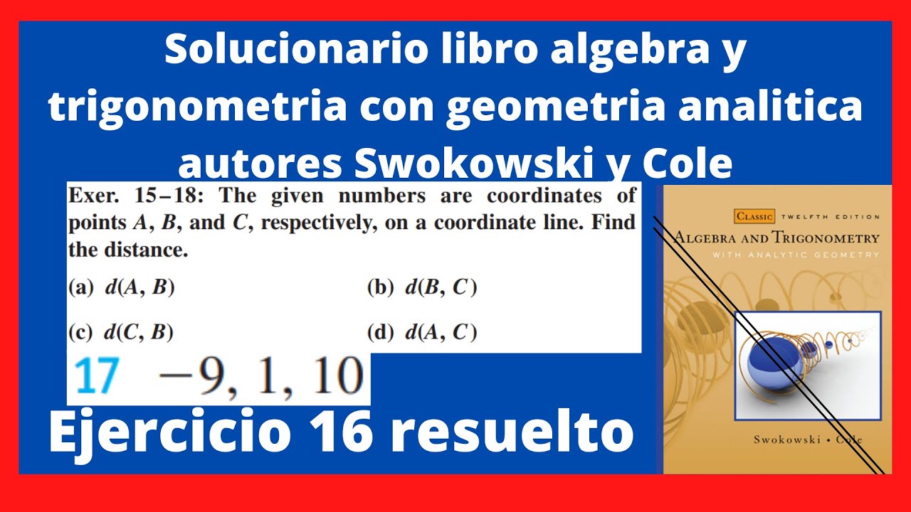 Ejercicio 17 resuelto libro algebra y trigonometria con geometria