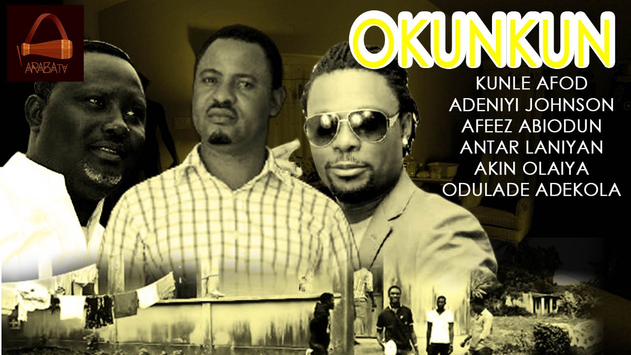 Okunkun - Yoruba 2015 Latest Movie.