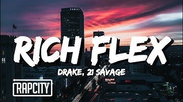 Drake, 21 Savage - Rich Flex (Lyrics)