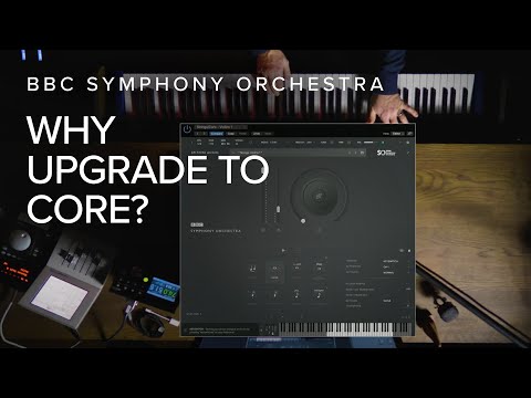Why Upgrade from Discover to Core? | BBC Symphony Orchestra - Why Upgrade from Discover to Core? | BBC Symphony Orchestra