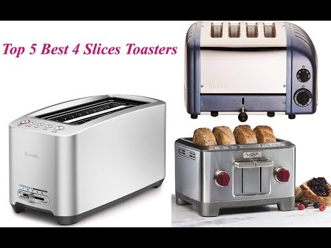 Best 4 slice toaster 2017