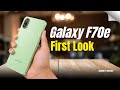 Samsung Galaxy F70e Official First Look - IT's finally HERE