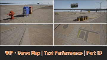 WIP - Demo Map | Test Performance | New Props | Part 10