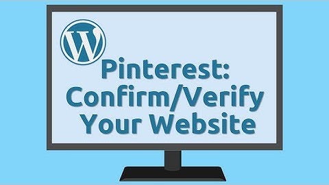 Pinterest: Confirm/Verify Your Website, Quick and Easy