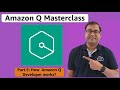 Amazon Q Masterclass | Part 5 How Amazon Q Developer works |Boost Ur Productivity like Never Before!
