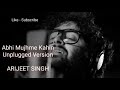 Abhi Mujhme Kahin | unplugged version | Raj Burman | Unplugged | G Music Vox Mp3 Song